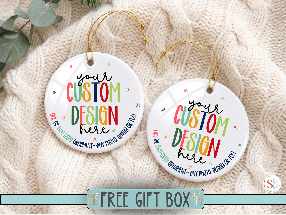 Custom Ornament